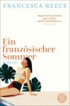 das Cover von Francesca Reece: Ein französischer Sommer