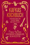 das Cover von Kafkas Kochbuch
