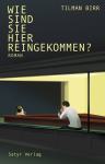 das Cover von Wie sind Sie hier reingekommen?
