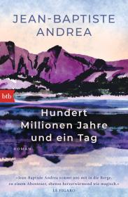 das Cover von Hundert Millionen Jahre und ein Tag