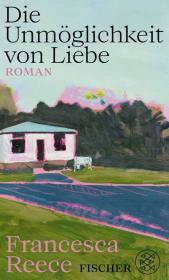 das Cover von Die Unmöglichkeit von Liebe