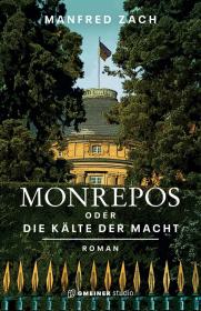 das Cover von Monrepos oder die Kälte der Macht
