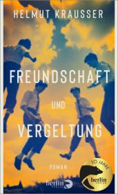 das Cover von Freundschaft und Vergeltung