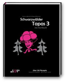 das Cover von Schwarzwälder Tapas 3 -Das Kochbuch