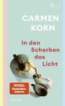 das Cover von In den Scherben das Licht