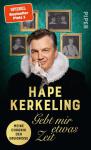 das Cover von Hape Kerkeling: Gebt mir etwas Zeit