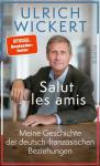 das Cover von Ulrich Wickert: Salut les amis