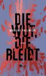 das Cover von Die Wut, die bleibt