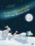 das Cover von Lumi Schneefuchs sucht das Wunderlicht