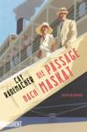 das Cover von Cay Rademacher: Die Passage nach Maskat
