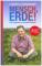 das Cover von Mensch, Erde! Wir könnten es so schön haben, Endlich! Der neue Hirschhausen