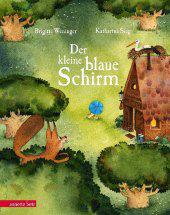 das Cover von Der kleine blaue Schirm