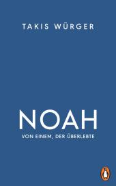 das Cover von Noah - Von einem, der überlebte