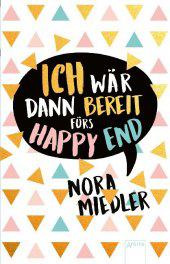 das Cover von Ich wär dann bereit fürs Happy End