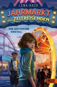 das Cover von Jahrmarkt der Zeitreisenden - Der gestohlene Kristall