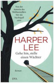 das Cover von Gehe hin, stelle einen Wächter