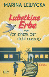 das Cover von Lubetkins Erbe oder Von einem, der nicht auszog