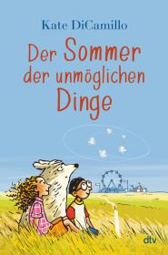 das Cover von Der Sommer der unmöglichen Dinge