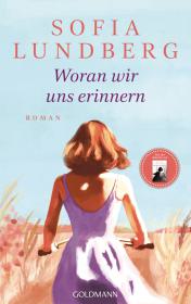 das Cover von Woran wir uns erinnern