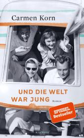 das Cover von Und die Welt war jung