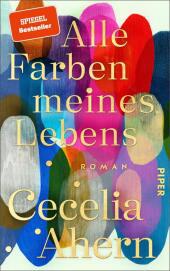 das Cover von Alle Farben meines Lebens