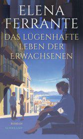 das Cover von Das lügenhafte Leben der Erwachsenen