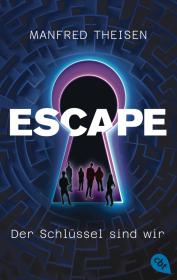 das Cover von Escape - Der Schlüssel sind wir