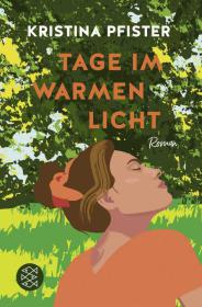 das Cover von Tage im warmen Licht