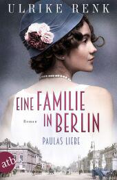 das Cover von Eine Familie in Berlin - Paulas Liebe