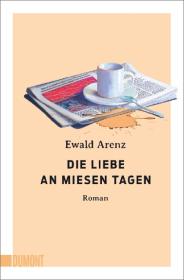 das Cover von Die Liebe an miesen Tagen
