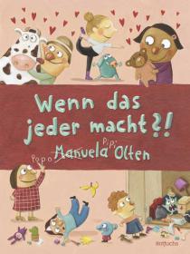 das Cover von Wenn das jeder macht?!
