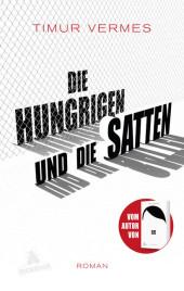 das Cover von Die Hungrigen und die Satten