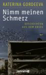 das Cover von Nimm meinen Schmerz