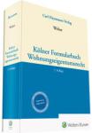 Notare Johannes Weber (Hrsg.): Kölner Formularbuch Wohnungseigentumsrecht die Abbildung von Kölner Formularbuch Wohnungseigentumsrecht