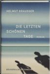 das Cover von Die letzten schönen Tage