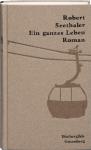 das Cover von Robert Seethaler: Ein ganzes Leben