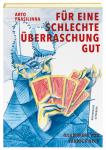 das Cover von Für eine schlechte Überraschung gut