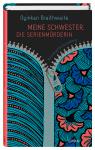 das Cover von Oyinkan Braithwaite: Meine Schwester, die Serienmörderin