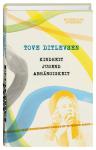 das Cover von Tove Ditlevsen: 'Kindheit - Jugend - Abhängigkeit'