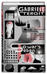das Cover von Gabriele Tergit: So war's eben