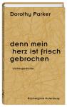 das Cover von Denn mein Herz ist frisch gebrochen