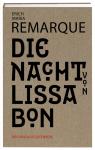 das Cover von Erich Maria Remarque: Die Nacht von Lissabon
