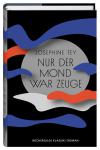 das Cover von Nur der Mond war Zeuge