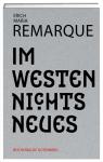 das Cover von Erich Maria Remarque: Im Westen nichts Neues