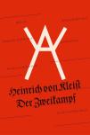 das Cover von Heinrich von Kleist, Klaus Detjen (Hrsg.): Der Zweikampf