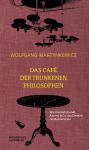 das Cover von Das Café der trunkenen Philosophen