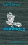 das Cover von Carl Nixon: Kerbholz