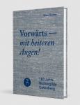 das Cover von Björn Biester: Vorwärts - mit heiteren Augen!