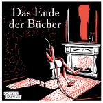 das Cover von Das Ende der Bücher