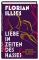 das Cover von Florian Illies: Liebe in Zeiten des Hasses